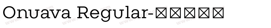 Onuava Regular字体转换